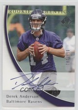 2005 SP Authentic Rookie Authentics 787/850 Derek Anderson #190 Auto 10il