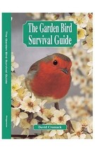 Garden Bird Book Survival Guide What Food Feeder Bird Table To Use BRAND NEW
