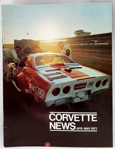 1971 CORVETTE NEWS Owners Mag, The Blue Flame,Drag Racing,Daytona, Vol 14,#4,VG+