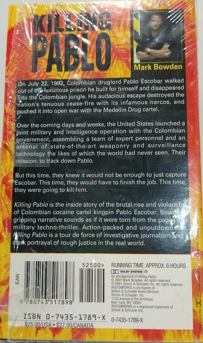 Killing Pablo The Hunt for the World's Greatest Outlaw by Mark