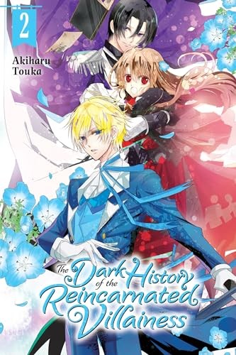 The Dark History of the Reincarnated Villainess, Vol. 2 by Akiharu Touka - Image 2