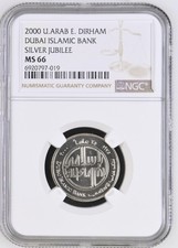 2000 U.ARAB E. DUBAI ISLAMIC BANK SILVER JUBILEE DIRHAM Commemorative  NGC MS 66
