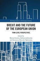 Brexit And The Future Of The European Union Firm-Level Perspectives Taschenbuch