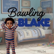 Bawling Blake by Sierre Johnson Paperback Book