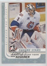 2010-11 ITG Between the Pipes Mikko Koskinen #80 g6s