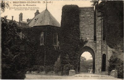 Old postcard Bruyeres le Chatel Chapelle du Monastere (1349757)