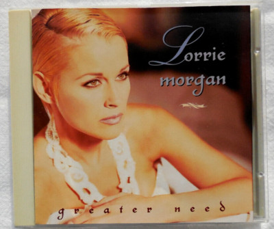 Lorrie Morgan - Greater Need  -   Country Music