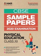 Sample Papers - Physical Education: Cbse Class 12 For 2020 Examination