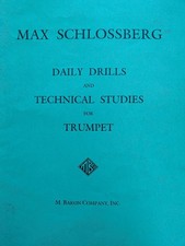 Max Schlossberg Codzienne wiertła i badania techniczne na trąbkę - M. Baron Co.