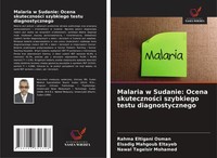 Rahma Eltigani Osman (U. A.) | Malaria W Sudanie: Ocena Skuteczno¿Ci...
