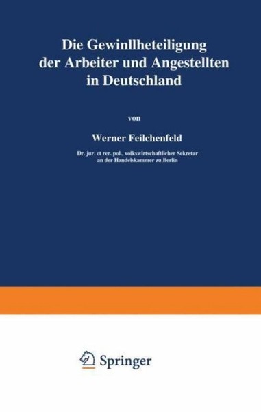 Die Gewinnbeteiligung Der Arbeiter Und Angestellten In Deutschland Werner Feilch-image