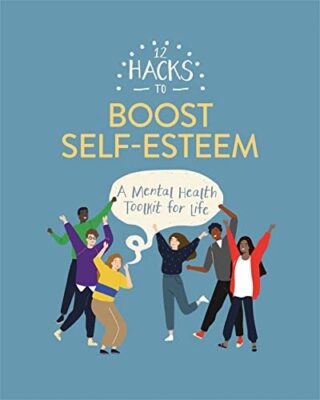 12 Hacks to Boost Self-esteem by Honor Head (Paperback, 2020)