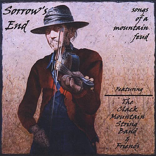 Clack Mountain String Band & Friends Sorrow's End (CD)