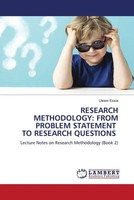 Uwem Essia | Research Methodology: From Problem Statement TO Research Questions