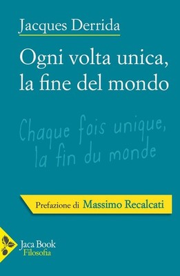 Jacques Derrida Massimo Re Ogni volta unica, la fine de (Paperback) (UK IMPORT)