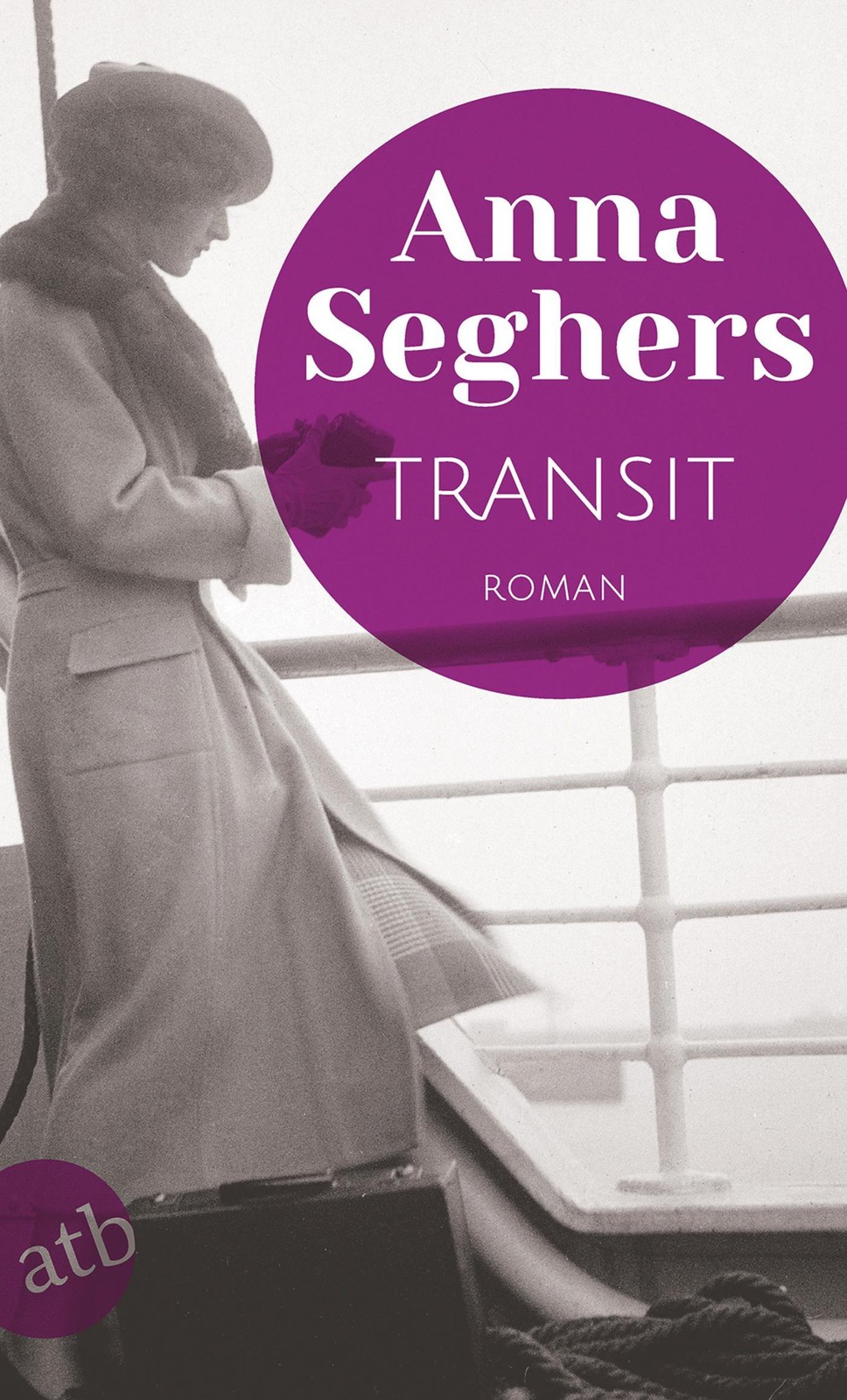 Transit: Roman (Aufbau Taschenbücher, 3501, Band 3501) Roman Seghers, Anna und S - Bild 2