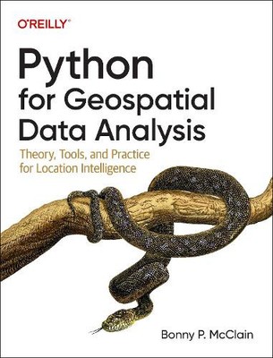 Bonny P. McClain Python for Geospatial Data Analysis (Paperback)
