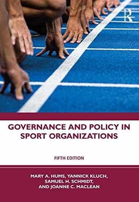 Governance and Policy in Sport - Paperback, by Hums Mary A.; - Acceptable