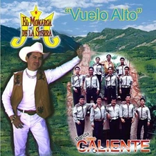 Banda Tierra Caliente El Monarca de la Sierra Vuelo alto CD New Sealed 