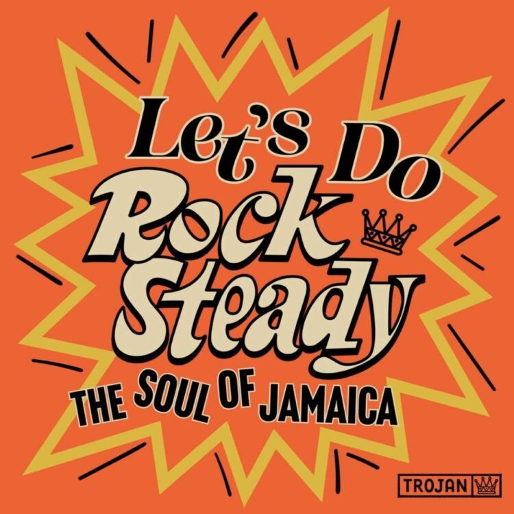 Various Artists - Let's Do Rock Steady (The Soul Of Jamaica) NEW Sealed