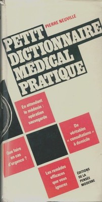Kleines praktisches medizinisches Wörterbuch - Pierre Neuville - V55290