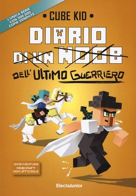 Diario dell'ultimo guerriero [Paperback] Cube Kid; Saboten and Di Meo, Aurelia
