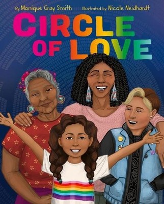 Monique Gray Smith Circle Of Love (Gebundene Ausgabe) (US IMPORT)