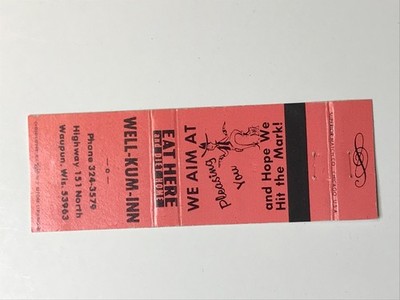 AV423 Matchbook Cover Well-Kum-Inn Eat Here, Waupun Wisconsin WI