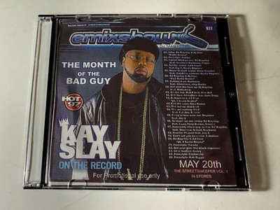 KAY SLAY - THE MONTH OF THE BAD GUY - HIP HOP RAP MIXTAPE MIX CD