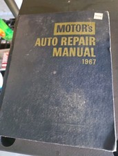 Antique Motors Auto Repair Manual 1967. 30th Edition 1st Printing. Antique Motors Auto Repair Manual 1967. 30th Edition 1st Printing.