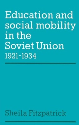 Education and Social Mobility in ... by Fitzpatrick, Sheila Paperback / softback