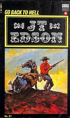 Go Back To Hell by Edson, J. T.