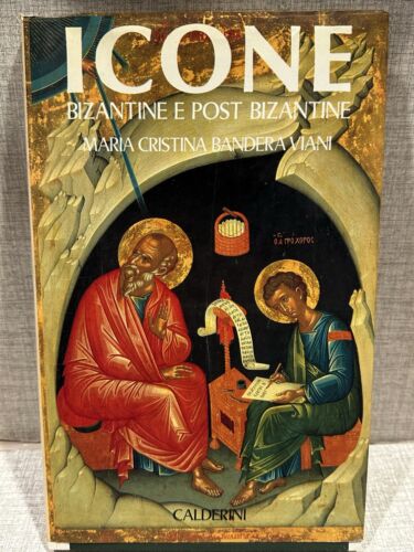 ICONE Bizantine E Post Bizantine Maria Cristina Bander Viani ed Calderini  - Afbeelding 1 van 1