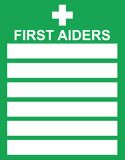 First Aiders First Aid Business Notice Foamex Rigid PVC Sign or Sticker Decal
