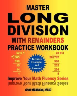 Master Long Division mit Resten Übungsarbeitsbuch: (enthält Beispiele und