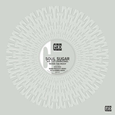 [New 12'']Soul Sugar / Leonardo Carmichael/Never Too Much Remix(GEE12003)