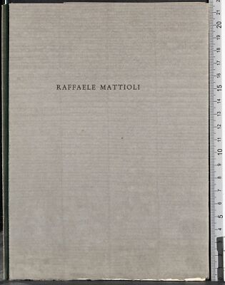 RAFFAELE MATTIOLI. AA.VV. ITALIENISCHE HANDELSBANK.