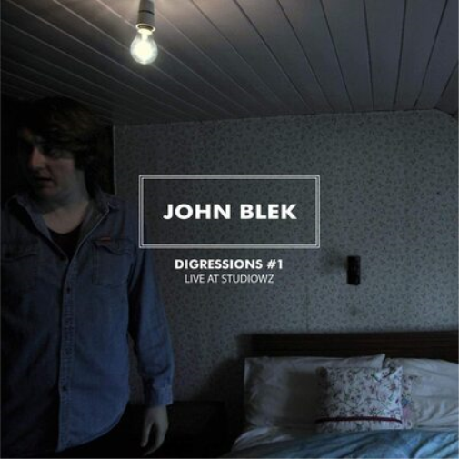 John Blek Digressions #1: Live at Studiowz (CD) Album