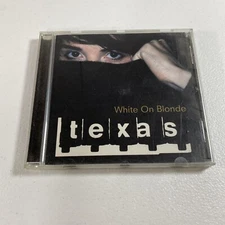 White on Blonde - Music CD - TEXAS -  2001-12-31 - Universal I.S.