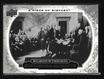 2008 Upper Deck A Piece of History - #153 Signing of Declaration of Independence