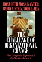 Challenge Of Organizational Change | Rosabeth Moss Kanter | Taschenbuch | 1992
