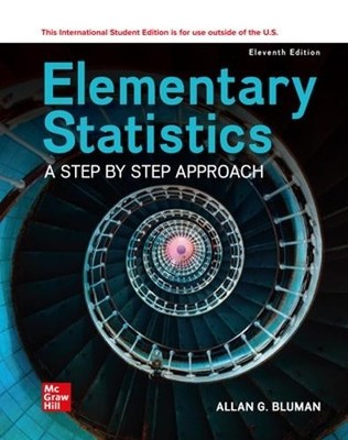 Elementary Statistics: A Step By Step Approach ISE by Allan B... - 9781265248123