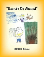Barbara Barone | Sounds Do Abound | Taschenbuch | Englisch (2013) | AuthorHouse