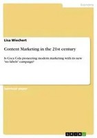 Lisa Wiechert | Content Marketing In The 21St Century | Taschenbuch | Englisch