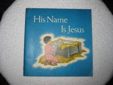 His Name Is Jesus / by Sara G. Klein; Illustrated by Janet Smalley Paperback