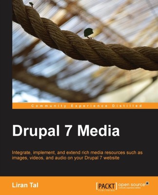 al - Drupal 7 Media - neues Taschenbuch oder Softback - N555z