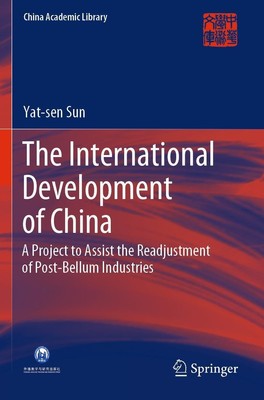Yat-Sen Sun | The International Development of China | Taschenbuch | Englisch