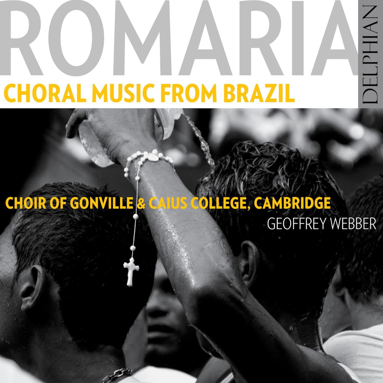 Choir of Gonville and Caius College; Cambridge; Geoffrey Webber; Yorkshire