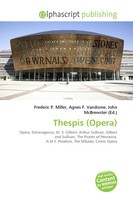 Frederic P. Miller (U. A.) | Thespis (Opera) | Taschenbuch | Englisch (2026)