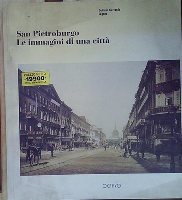 Ausstellungskatalog ST. PETERBURG. DIE BILDER EINER STADT Oktav 1994